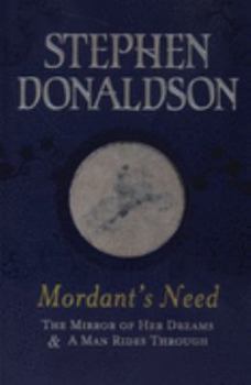 Mordant's Need - Book  of the Mordant's Need
