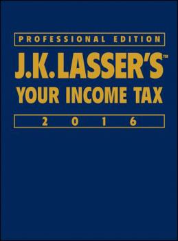 Hardcover J.K. Lasser's Your Income Tax 2016 Book