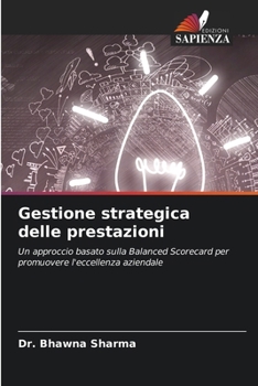 Gestione strategica delle prestazioni (Italian Edition)