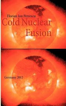 Paperback Cold Nuclear Fusion: Germany 2012 Book