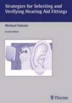 Hardcover Strategies for Selecting and Verifying Hearing Aid Fittings Book