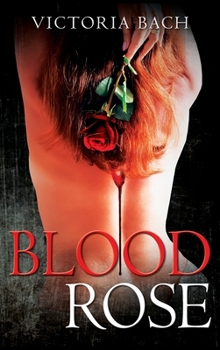 Hardcover Blood Rose Book