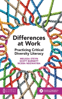 Hardcover Differences at Work: Practicing Critical Diversity Literacy Book