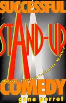 Paperback Successful Stand-Up Comedy: Advice from a Comedy Writer Book