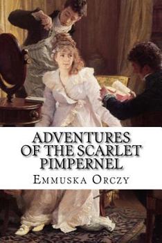 Paperback Adventures of the Scarlet Pimpernel, TOMO I Book