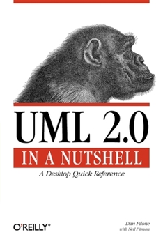 Paperback UML 2.0 in a Nutshell: A Desktop Quick Reference Book