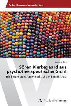 Paperback Sören Kierkegaard aus psychotherapeutischer Sicht [German] Book