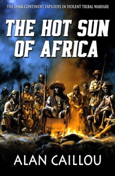Paperback The Hot Sun of Africa Book