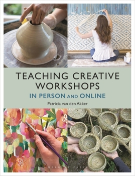 Paperback Teaching Creative Workshops in Person and Online Book