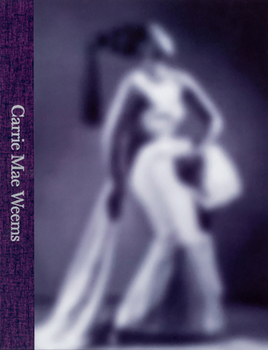 Hardcover Carrie Mae Weems: A Great Turn in the Possible Book