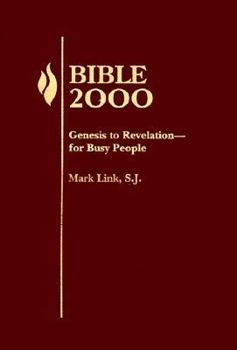 Paperback Bible 2000: Genesis to Revelation- for Busy People Book
