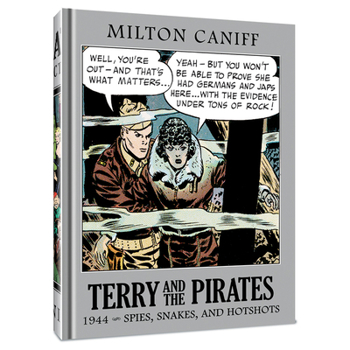 Hardcover Terry and the Pirates: The Master Collection Vol. 10: 1941 Spies, Snakes, and Hotshots Book