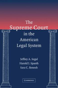 Paperback The Supreme Court in the American Legal System Book