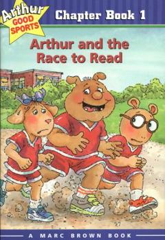 Hardcover Arthur and the Race to Read: Arthur Good Sports Chapter Book 1 Book