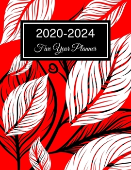 2020-2024 Five Year Planner: Black and White Leaves Cover, 60 Months Calendar, 5 Year Monthly Appointment Notebook, Agenda Schedule Organizer Logbook with Holidays and inspirational Quotes