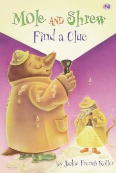 Paperback Mole and Shrew Find a Clue Book