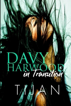 Paperback Davy Harwood in Transition Book