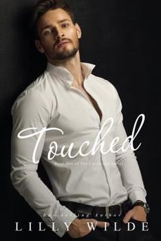 Touched - Book #2 of the Untouched