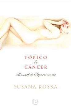 Paperback Tópico de cáncer: Manual de supervivencia (Spanish Edition) [Spanish] Book