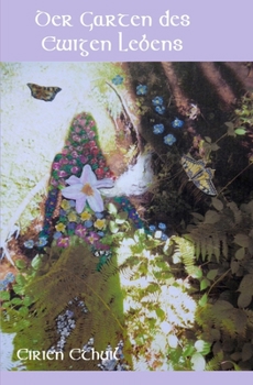 Paperback Der Garten des Ewigen Lebens [German] Book