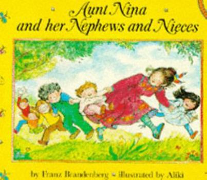 Aunt Nina and Her Nephews and Nieces - Book  of the Aunt Nina