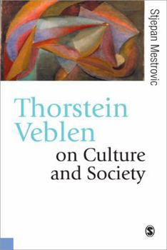 Paperback Thorstein Veblen on Culture and Society Book