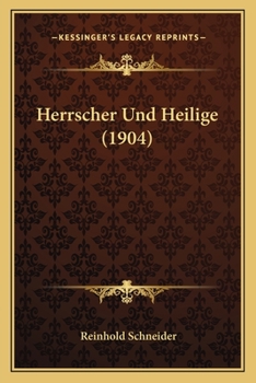 Paperback Herrscher Und Heilige (1904) [German] Book