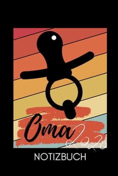 OMA 2020 NOTIZBUCH: A4 Notizbuch KARIERT liebevolles Geschenk für Oma | Omi | Grossmutter | schöne Geschenkidee als Dankeschön | Weihnachtsgeschenk | zum Geburtstag (German Edition)