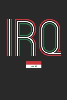 Vintage Iraq Notebook - Iraq Diary - Retro Iraqi Flag Journal - Iraq Gifts: Medium College-Ruled Journey Diary, 110 page, Lined, 6x9 (15.2 x 22.9 cm)