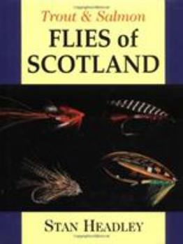 Hardcover Trout & Salmon Flies of Scotland Book