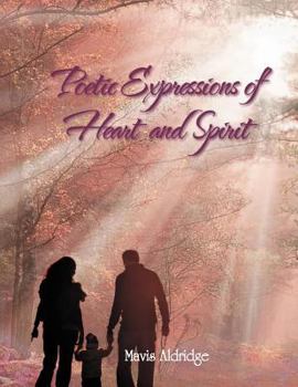 Paperback Poetic Expressions of Heart and Spirit Book