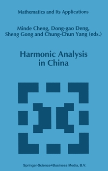 Hardcover Harmonic Analysis in China Book