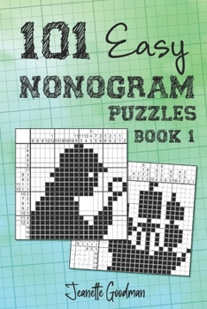 Paperback 101 Easy Nonogram puzzles book 1 Book