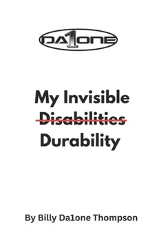 My Invisible Disabilities Durability