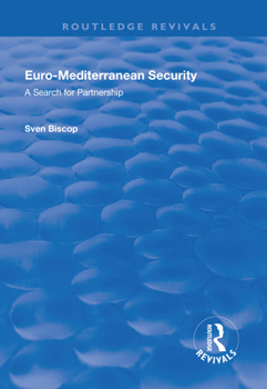 Paperback Euro-Mediterranean Security: A Search for Partnership Book