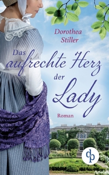 Paperback Das aufrechte Herz der Lady [German] Book