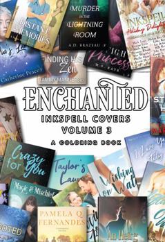 Paperback Enchanted Inkspell Covers: Volume 3 Book