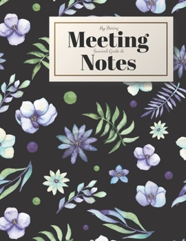 Paperback My Boring Meeting Survival Guide and Notes: 8.5x11 Meeting Notebook and Puzzle Book