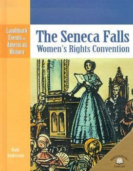 Library Binding The Seneca Falls Women's Rights Convention Book