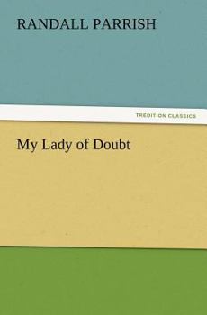 Paperback My Lady of Doubt Book