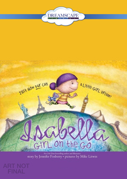 Isabella: Girl on the Go