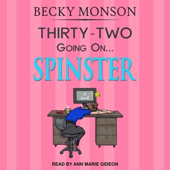 MP3 CD Thirty-Two Going on Spinster Book