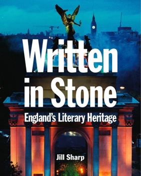 Paperback Written in Stone: England's Literary Heritage Book
