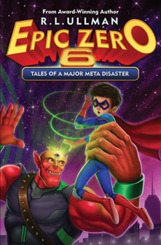 Paperback Epic Zero 6: Tales of a Major Meta Disaster Book