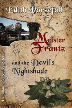 Paperback Meister Frantz and the Devil's Nightshade Book