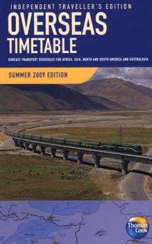 Paperback Thomas Cook Overseas Timetable, Summer 2009: Independent Traveller's Edition Book