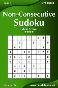 Paperback Non-Consecutive Sudoku - Extrem Schwer - Band 5 - 276 Rätsel [German] Book