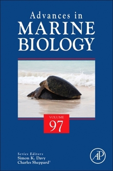 Hardcover Advances in Marine Biology: Volume 97 Book