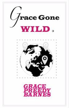 Grace Gone Wild