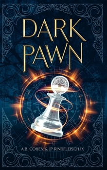 Hardcover Dark Pawn: A Paranormal Academy Urban Fantasy (Leah Ackerman Book 1) Book